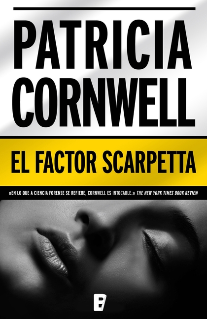 El factor Scarpetta (Doctora Kay Scarpetta 17)