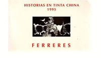 HISTORIAS EN TINTA CHINA, 1995