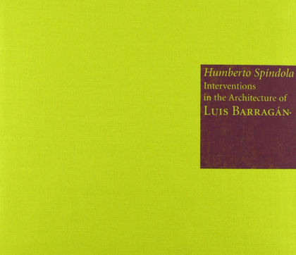 PAPER INTERVENTIONS IN THE ARCHITECTURE OF LUIS BARRAGÁN