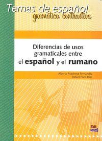 DIFERENCIAS DE USOS GRAMATICALES ESPAÑA-RUMANÍA