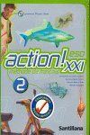 ACTION! XXI 2 PACK (ELEVE+CD) (REFORMA)