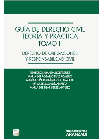 GUÍA DE DERECHO CIVIL. TEORÍA Y PRÁCTICA (TOMO II) (PAPEL + E-BOOK) - DERECHO DE
