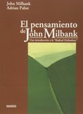 EL PENSAMIENTO DE JOHN MILBANK
