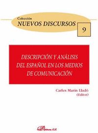 DESCRIPCIÓN Y ANÁLISIS DEL ESPAÑOL EN LOS MEDIOS DE COMUNICACIÓN