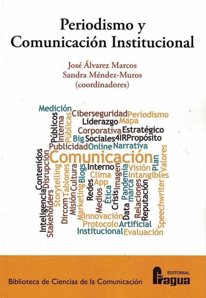 PERIODISMO Y COMUNICACIÓN INSTITUCIONAL.