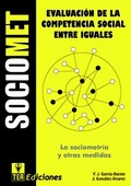SOCIOMET. EVALUACIÓN DE LA COMPETENCIA SOCIAL ENTRE IGUALES