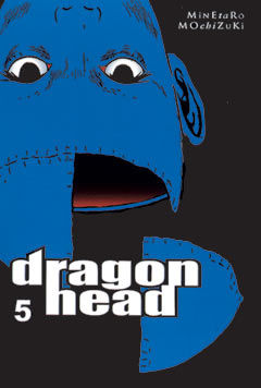 DRAGON HEAD 5