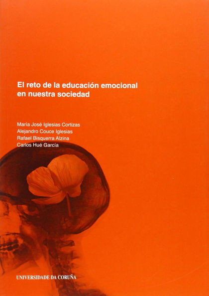 EL RETO DE LA EDUCACIÓN EMOCIONAL EN NUESTRA SOCIEDAD