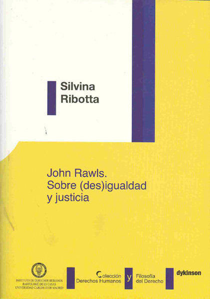 JOHN RAWLS : SOBRE (DES)IGUALDAD Y JUSTICIA