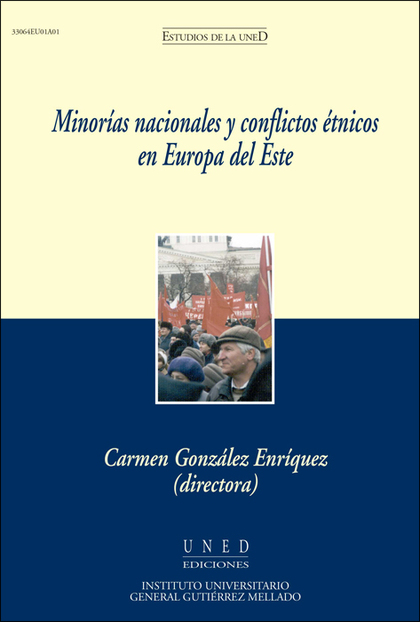 MINORÍAS NACIONALES Y CONFLICTOS ÉTNICOS EN EUROPA DEL ESTE