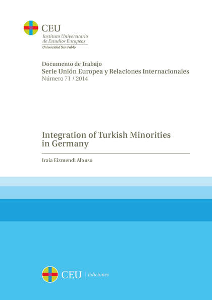 INTEGRATION OF TURKISH MINORITIES IN GERMANY