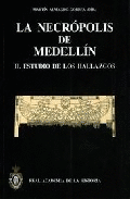 LA NECRÓPOLIS DE MEDELLÍN II : ESTUDIO DE LOS HALLAZGOS