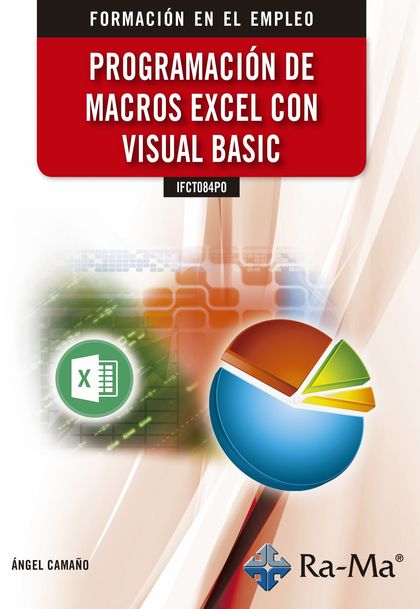 IFCT084PO PROGRAMACIÓN DE MACROS EXCEL CON VISUAL BASIC