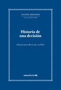 HISTORIA DE UNA DECISIÓN