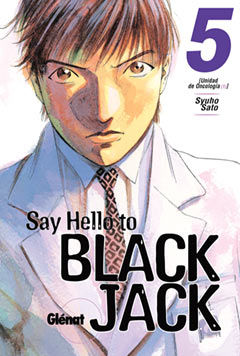 SAY HELLO TO BLACK JACK 5