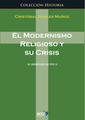 EL MODERNISMO RELIGIOSO Y SUS CRISIS III