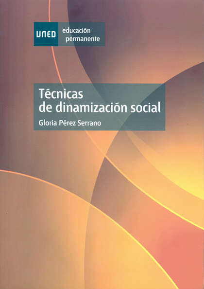 TÉCNICAS DE DINAMIZACIÓN SOCIAL