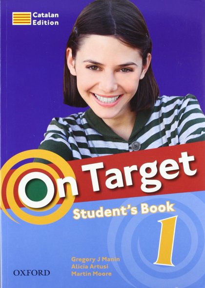 ON TARGET 1. STUDENT'S BOOK (CATALÁN)