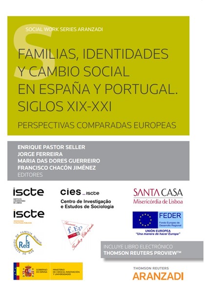 FAMILIAS, IDENTIDADES Y CAMBIO SOCIAL EN ESPAÑA Y PORTUGAL. SIGLOS XIX-XXI. PERS
