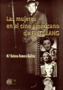 LAS MUJERES EN EL CINE AMERICANO DE FRITZ LANG