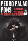 HISTÓRIAS VERÍDICAS DE CRÍMENES Y CRIMINALES