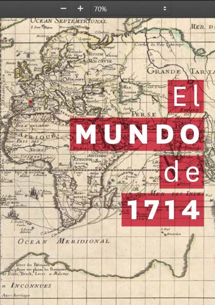 EL MUNDO DE 1714