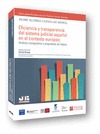 EFICIENCIA Y TRANSPARENCIA DEL SISTEMA JUDICIAL ESPAÑOL EN EL CONTEXTO EUROPEO: