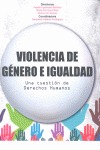 VIOLENCIA DE GÉNERO E IGUALDAD.