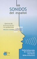 LOS SONIDOS DEL ESPAÑOL : EJERCICIOS DE PRONUNCIACIÓN CON GRABACIONES [LIBRO + 4