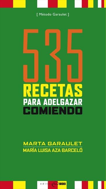 535 RECETAS PARA ADELGAZAR COMIENDO