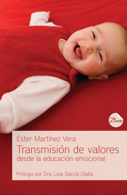 TRANSMISIÓN DE VALORES DESDE LA EDUCACIÓN EMOCIONAL