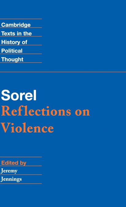 SOREL. REFLECTIONS ON VIOLENCE