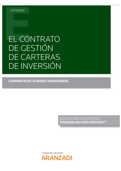 EL CONTRATO DE GESTIÓN DE CARTERAS DE INVERSIÓN (PAPEL + E-BOOK)