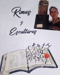 RIMAS Y ESCULTURAS