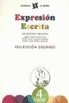 EXPRESIÓN ESCRITA 4 - COLECCIÓN ESCRIBO