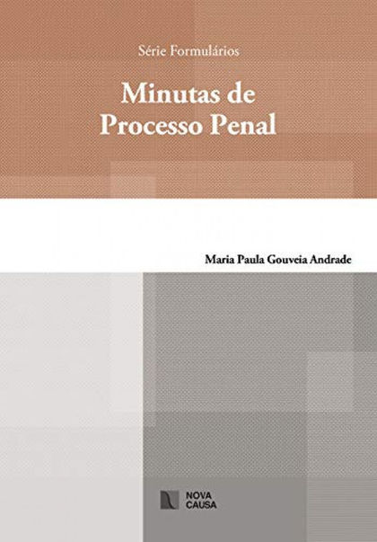 MINUTAS PROCESSO PENAL