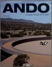 TADAO ANDO COMPLETE WORKS (VERS. 2010)