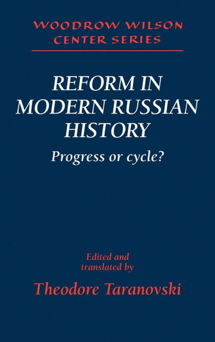 REFORM IN MODERN RUSSIAN HISTORY