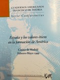 ESPAÑA Y LOS VALORES ÉTICOS EN LA FORMACIÓN DE AMÉRICA
