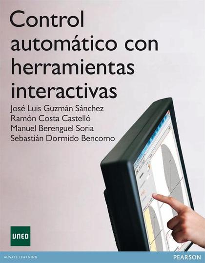 CONTROL AUTOMÁTICO CON HERRAMIENTAS INTERACTIVAS (E-BOOK)