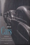 CARS.THE EARLY YEARS.LOS PRIMEROS AÑOS DEL AUTOMOV