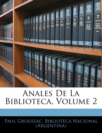 ANALES DE LA BIBLIOTECA, VOLUME 2