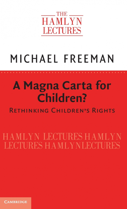 A MAGNA CARTA FOR CHILDREN?