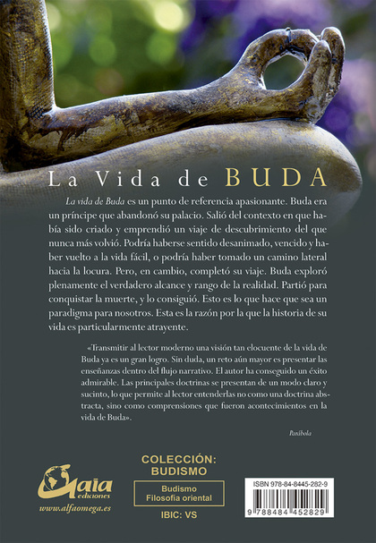LA VIDA DE BUDA : UNA COMBINACIÓN MAGISTRAL DE LA VIDA Y LAS ENSEÑANZAS DE BUDA