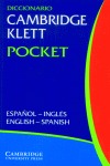DICCIONARIO CAMBRIDGE KLETT POCKET  ESPAÑOL-INGLÉS   ENGLISH-SPANISH