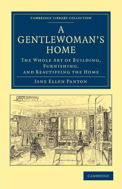 A GENTLEWOMAN'S HOME