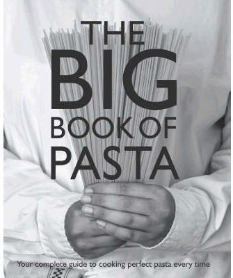 THE BIG BOOK OF PASTA (GB)