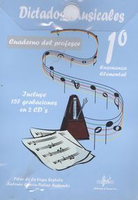 DICTADOS MUSICALES, PRIMER CURSO DE ENSEÑANZA ELEMENTAL