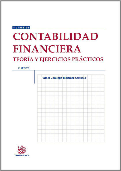 CONTABILIDAD FINANCIERA. TEORIA Y EJERCICIOS PRACTICOS