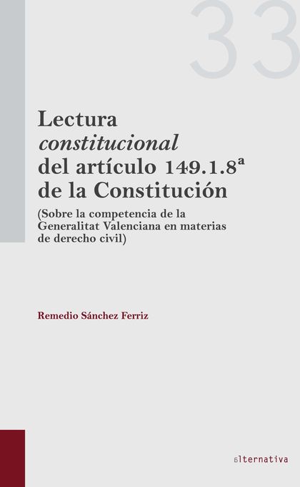 LECTURA CONSTITUCIONAL DEL ARTICULO 149 1  8 DE LA CONSTITUCION